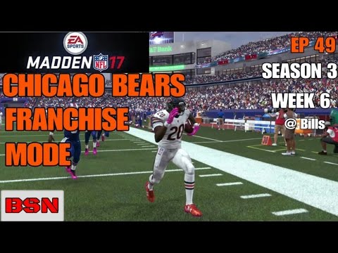 Madden 17 Bears Franchise Mode (S3, W6) (@ Bills) Episode 49