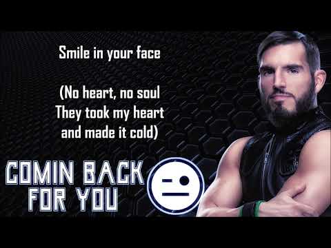 Johnny Gargano WWE NXT Theme - Comin Back For You (lyrics)