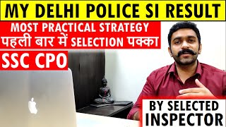 CRACK SSC CPO DP SI EXAM IN FIRST ATTEMPT DELHI POLICE SUB INSPECTOR COMPLETE STRATEGY SSC CPO 2021