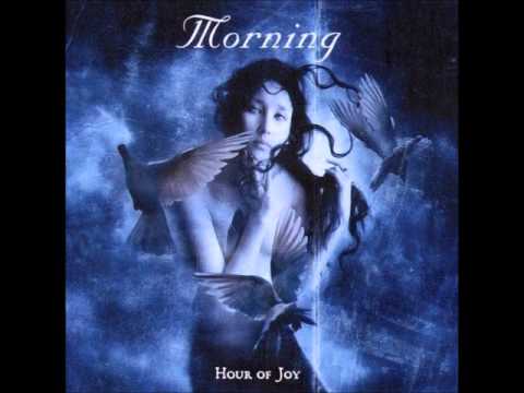 Morning - Hour of Joy