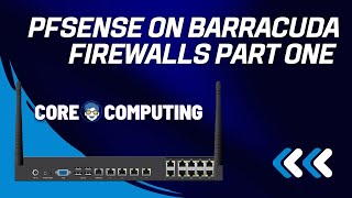 Part One Barracuda Cloudgen Firewall Install #pfsense , #openwrt , #homelab
