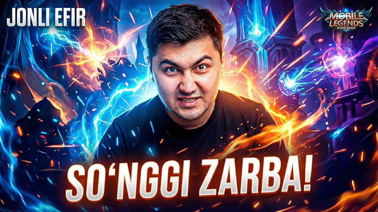 💥So'nggi zarba! | Mobile Legends: Bang Bang! (Jonli Efir)