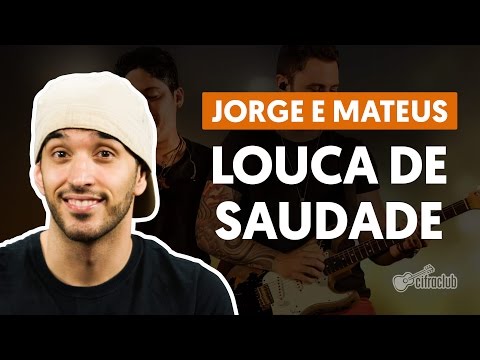Ê Saudade - Jorge e Mateus