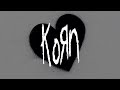 KoRn When You Re Not There Lyrics