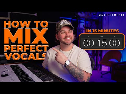 How To Mix A Vocal In 15 Minutes (STEP BY STEP TUTORIAL)