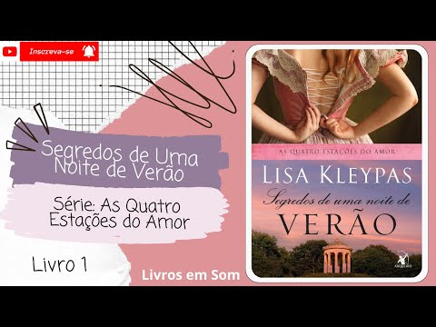 💨Segredo de Uma Noite de Verão ◾ Série: As Quatro Estações do Amor ◾(Livro 1)