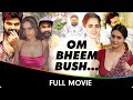 Om Bheem Bush Hindi Dubbed Full Movie Sree Vishnu Priyadarshi Rahul R Srikanth I Ayesha K
