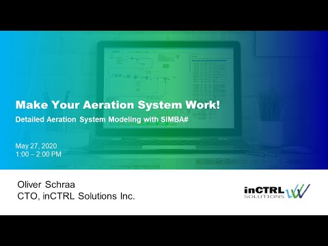 Webinar - Make Your Aeration System Work - Detailed Aeration System Modeling in SIMBA#