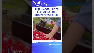 Fuji Unggah Foto Keluarga Full Team, Akui Terharu ada Sosok Mendiang Vanessa Angel & Bibi Adriansyah