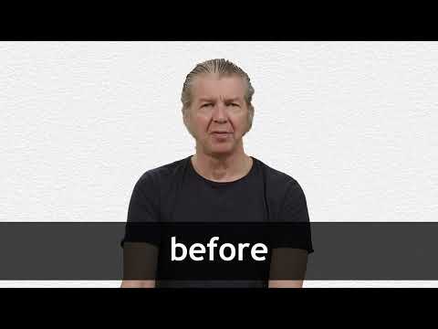 BEFORE definition and meaning | Collins English Dictionary