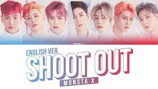 MONSTA X - SHOOT OUT English Ver. Lyrics (Color Coded Eng) | 몬스타엑스 - 슛아웃