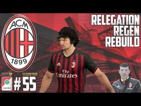 NEW KIDS SHINE! - Relegation Regen Rebuild - Fifa 17 AC Milan Career Mode - Episode 55
