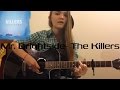 Mr. Brightside- The Killers- Acoustic Cover 