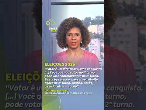 Eleições 2026: quem não votou no primeiro turno pode, sim, votar no segundo!