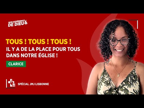 CLARICE : "Il y a de la place pour tous dans notre Église"