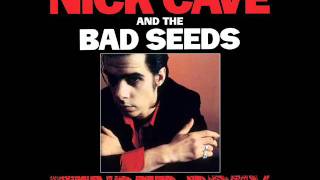 Nick Cave and the Bad Seeds - The Mercy Seat
