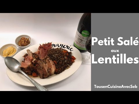 RECETTE de PETIT SALÉ aux LENTILLES (tousencuisineavecseb)