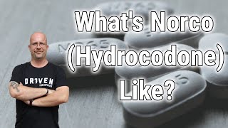 What's Norco (Hydrocodone) Like Opioid Addiction