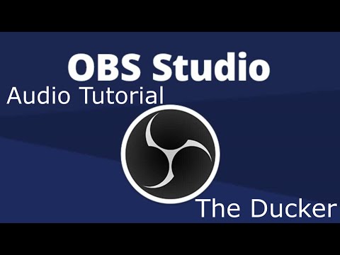 OBS Audio Tutorial: The Ducker