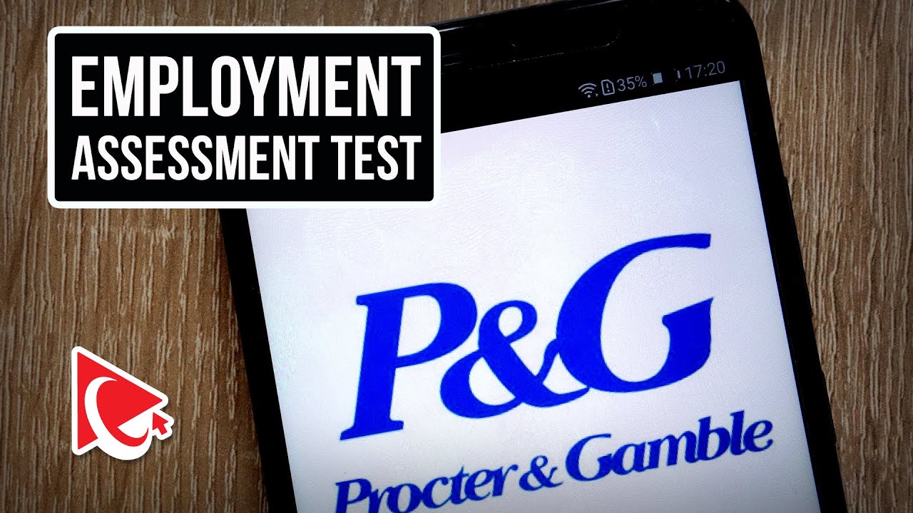 How to Pass P&G Assessment Test: Questions with Answers and Explanations!