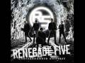 Renegade Five - Save My Soul 