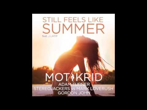 Mot & Krid - Still feels like summer (Stereojackers vs Mark loverush remix)