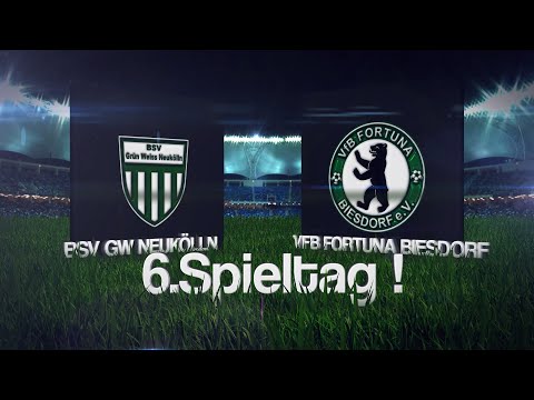 [6.Spieltag / LL St.2] BSV Grün Weiss Neukölln - VfB Fortuna Biesdorf