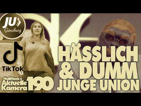 Aktuelle Kamera 190 - Hässlich & Dumm? Komm zur JU!