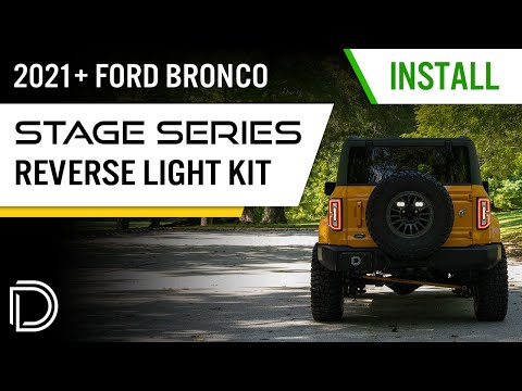 How to Install Stage Series Reverse Light Bracket Kit for 2021+ Ford Bronco | Diode Dynamics
