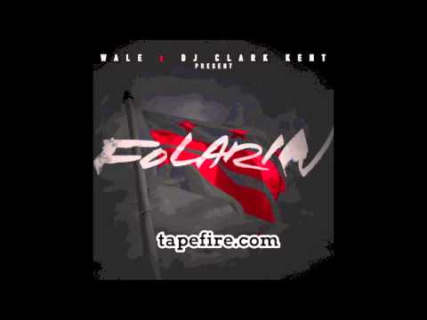 Wale - Flat Out ft Trinidad James - Folarin Mixtape - TapeFire.com