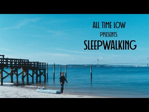 All Time Low: Sleepwalking [OFFICIAL VIDEO]