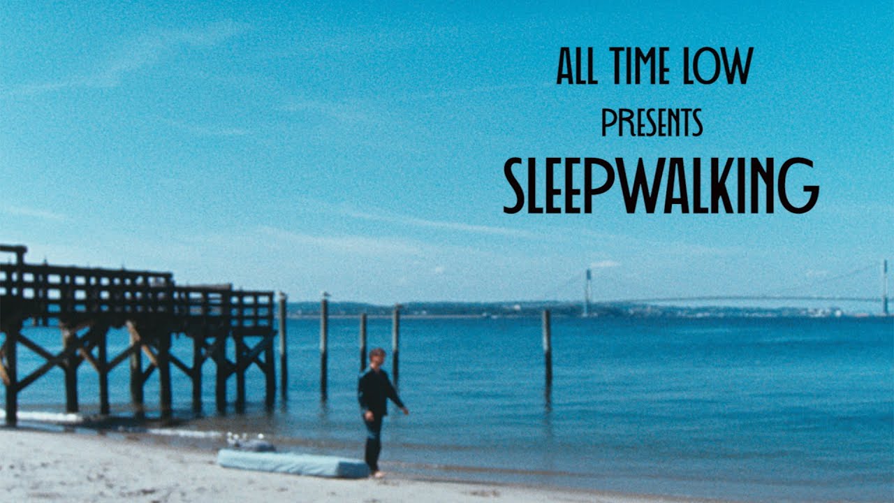 All Time Low — Sleepwalking