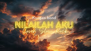 Download lagu Kangen Band – Nilailah Aku (Slow Rock Cover) | KitaSuka mp3 Download lagu Kangen Band – Nilailah Aku (Slow Rock Cover) | KitaSuka mp3
