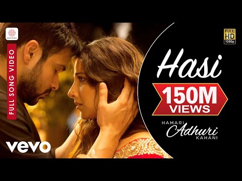 Hasi Full Video - Hamari Adhuri Kahani|Emraan Hashmi, Vidya Balan|Ami Mishra|Mohit Suri