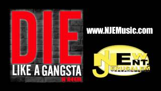 N'aeem - Die Like A Gangsta (w/ Lyrics)
