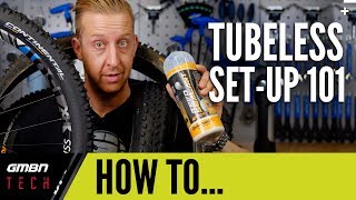 Mountain Bike Tubeless Tyre Set Up 101 | GMBN How To