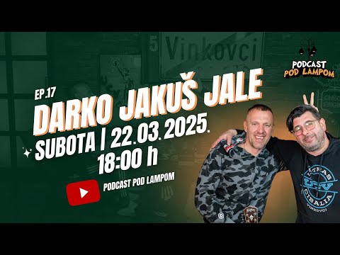 Podcast Pod Lampom - ep.17 - Darko Jakuš Jale