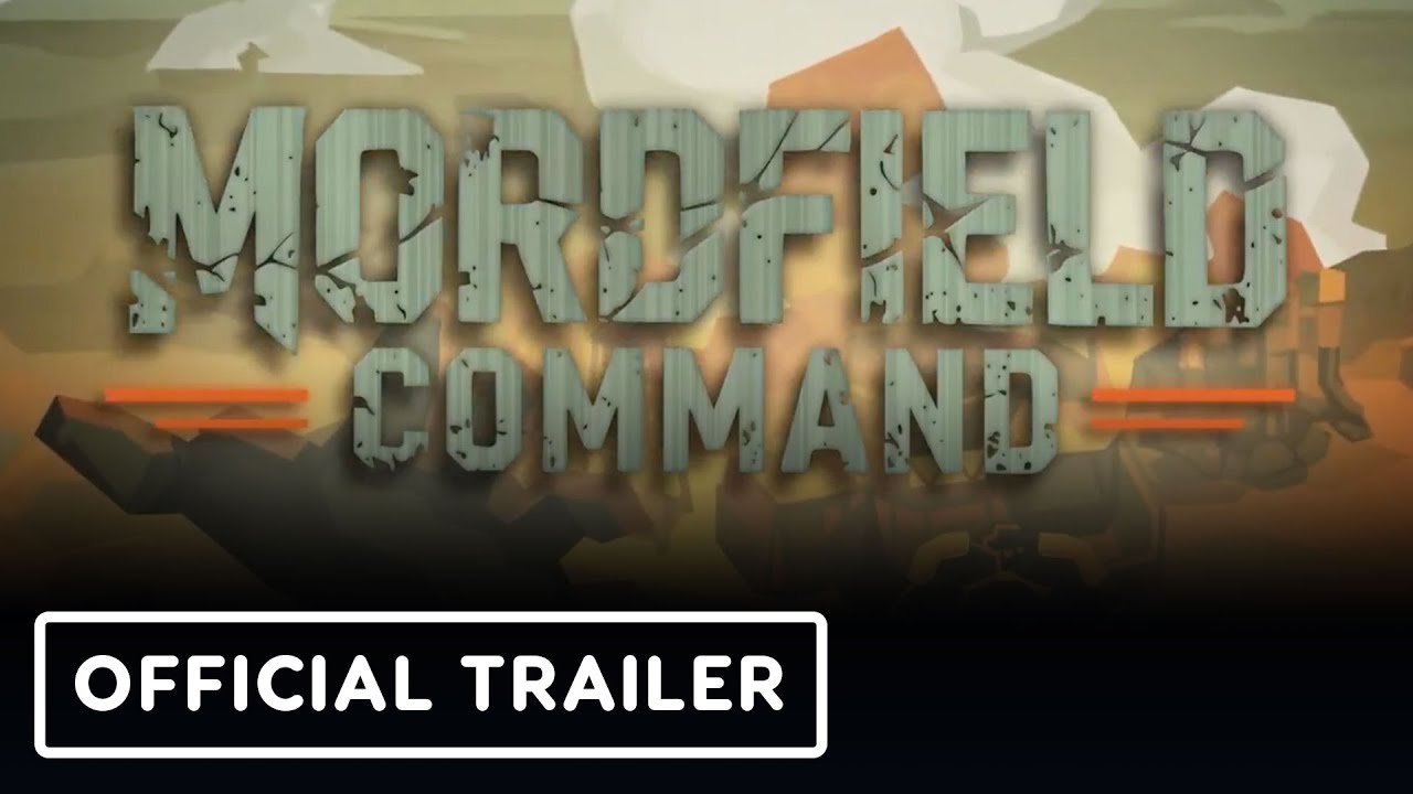 Mordfield Command - Official Cinematic Release Trailer