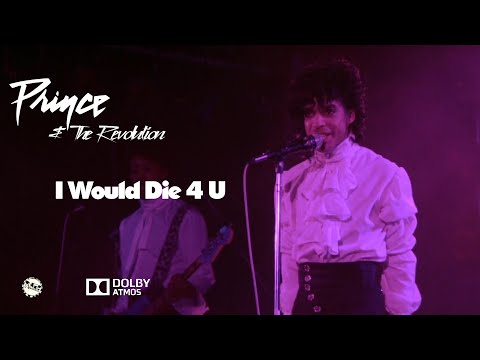Prince & the Revolution - I Would Die 4 U (Dolby Atmos Sourced) from Purple Rain 1984