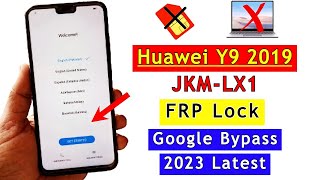 Huawei Y9 2019 Frp Bypass 2023 (JKM-LX1) FRP Unlock | Google Account Remove Without PC