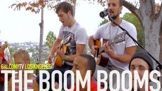 THE BOOM BOOMS - BELLY DOWN (BalconyTV)