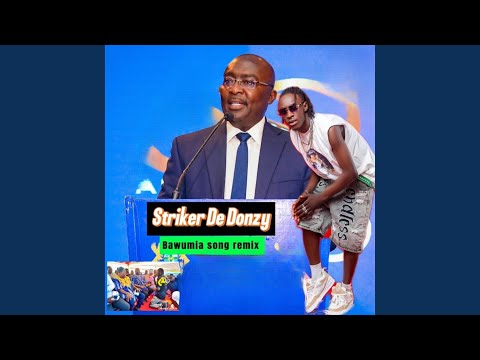 Bawumia Song (Remix)