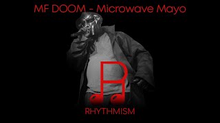 MF DOOM - Microwave Mayo Lyrics