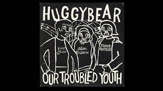 Huggy Bear "February 14th"