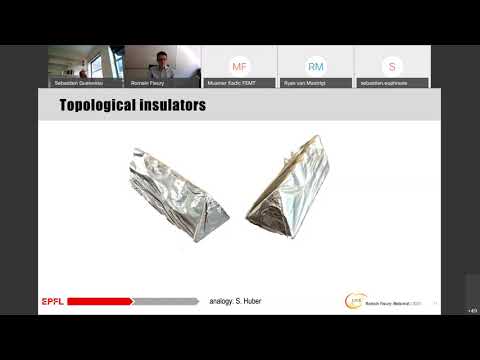 MetaMAT’s 8th webinar 08.09.2020 -Topological metamaterials for robust signal - Romain Fleury