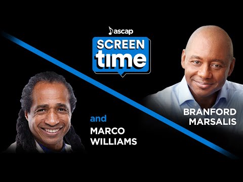 ASCAP Screen Time Ep. 14 -  Branford Marsalis & Marco Williams (Tulsa Burning composer & director)