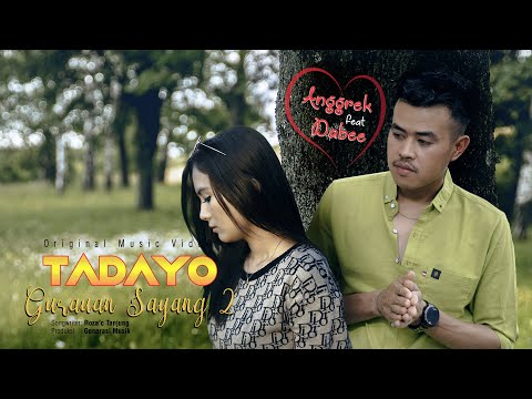 Anggrek ft Dabee - Tadayo Gurauan Sayang 2 (Official Music Video)