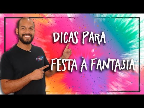 Dicas para Festa à Fantasia | #44