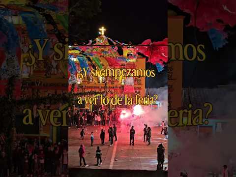 Feria de San Andres Xecul departamento de Totonicapan. 🤍