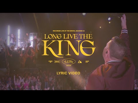 Thumbnail for  Long Live The King  video